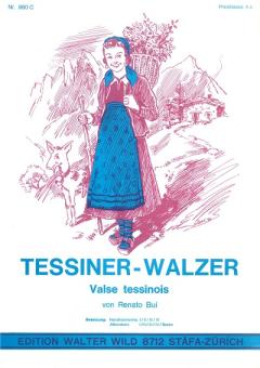 Tessiner Walzer 