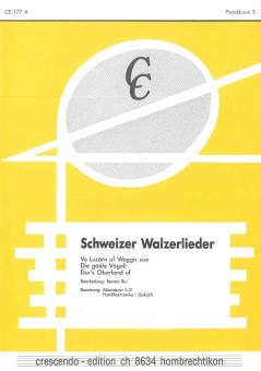 Schweizer Walzerlieder 