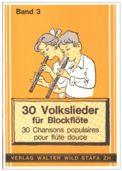 30 Volkslieder für Blockflöte Band 3 - Bfl.Duo 