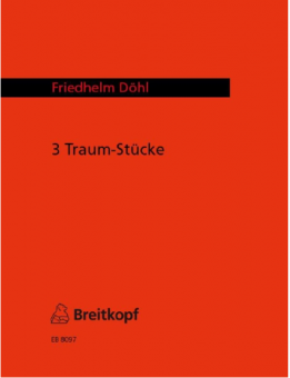 3 Traum-Stücke (1978) 