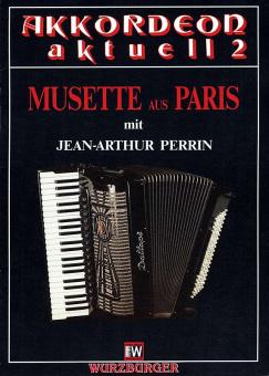 Akkordeon Aktuell Band 2: Musette aus Paris 