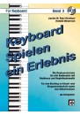 Keyboard Spielen ein Erlebnis Band 3 'mit CD' 