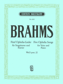 Fünf Ophelia-Lieder (1873) für Singstimme und Klavier 