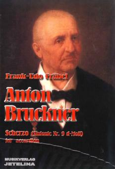 Anton Bruckner Scherzo (Sinfonie Nr. 9 d-Moll) 