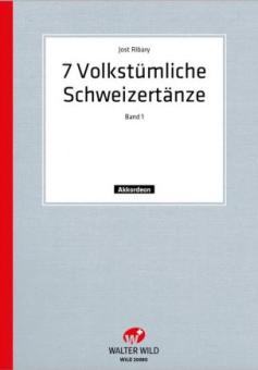 7 Volkstümliche Schweizertänze 