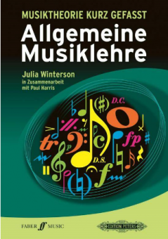 Musiktheorie kurzgefasst: Allgemeine Musiklehre 