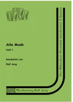 Alte Musik Heft 1 