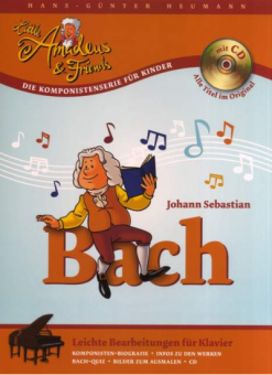Little Amadeus und Friends: Johann Sebastian Bach 