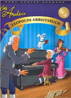 Little Amadeus Leopolds Arbeitsbuch Band 2 