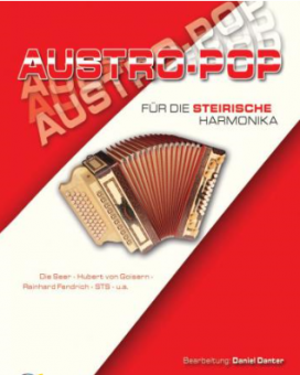 Austro-Pop für die Steirische Harmonika 