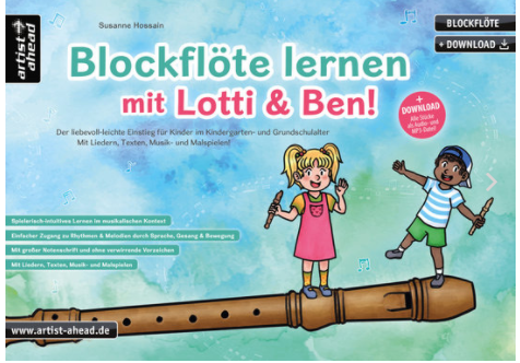 Blockflöte lernen mit Lotti & Ben 