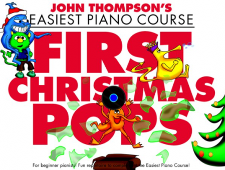 John Thompson´s Piano Course First Christmas Pops 