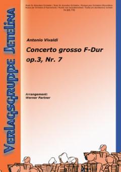 Concerto grosso F-Dur op.3, Nr. 7 