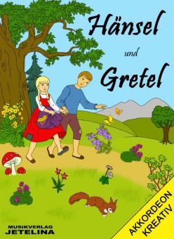 Hänsel und Gretel 