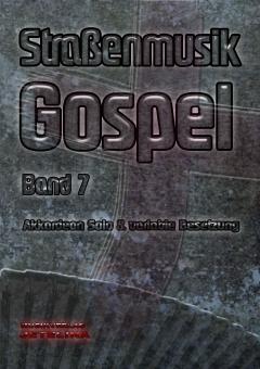 Straßenmusik Band 7 Gospel 