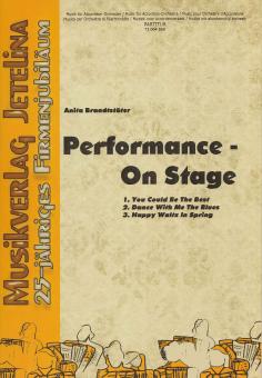 Performance - On Stage 