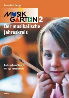 Musikgarten 2: Der musikalische Jahreskreis 