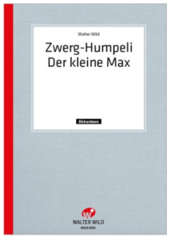 Zwerg Humpeli/Der kleine Max 