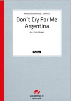 Don't cry for me Argentina 