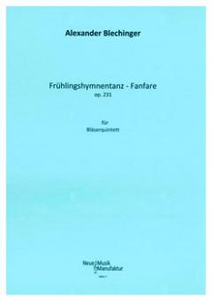 Frühlingshymnentanz - Fanfare op. 231 