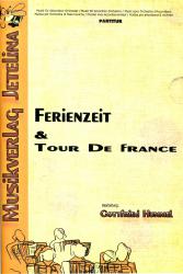 Ferienzeit / Tour de France 