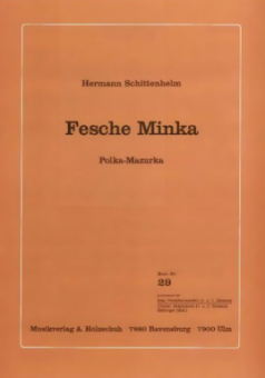 Fesche Minka - Hh.1(Solo)/II 