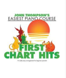 John Thompson´s Piano Course: First Chart Hits 