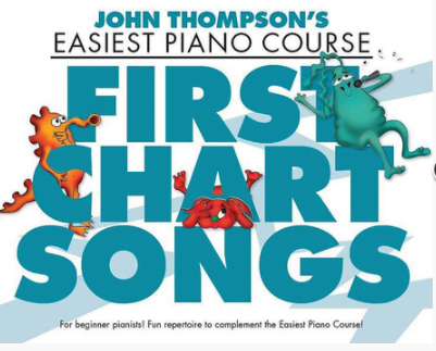 John Thompson´s Piano Course: First Chart Songs 