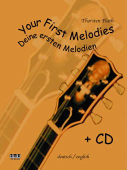 Your First Melodies - Deine ersten Melodien - Git.Band 