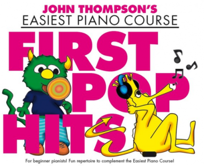 John Thompson´s Piano Course: First Pop Hits 
