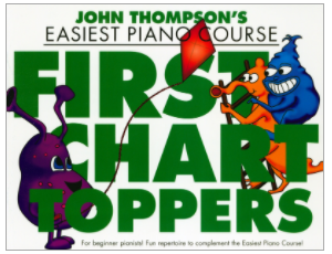John Thompson´s Piano Course: First Chart Toppers 