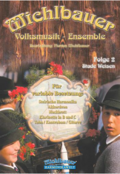 Michlbauer Volksmusik-Ensemble - Folge 2 