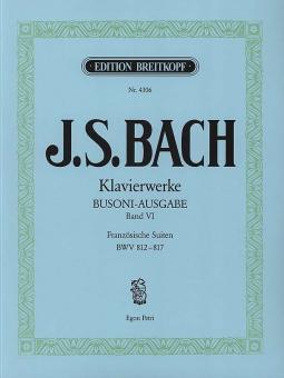 Klavierwerke Band 6: Französische Suiten BWV 812-817 