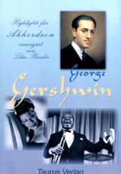 Highlights für Akkordeon: George Gershwin 
