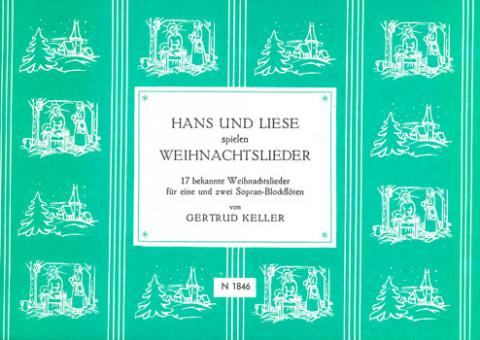 Hans und Liese spielen Weihnachtslieder - Bfl.Band 