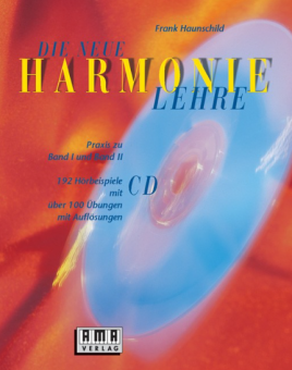 Die neue Harmonielehre - Praxis zu Band 1 und Band 2 