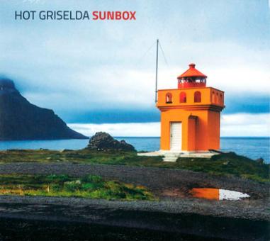 Hot Griselda: Sunbox 
