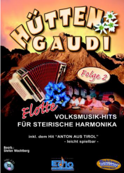 Hüttengaudi Band 2 (incl. CD) 