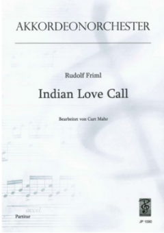 Indian Love Call 'Über die Prärie' 