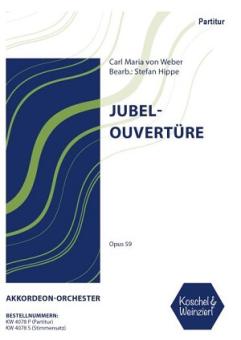 Jubel-Ouvertüre Op. 59 
