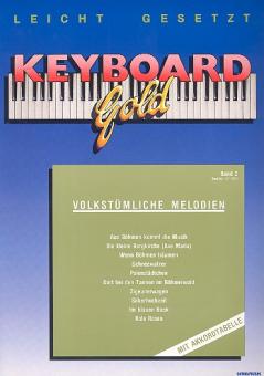 Keyboard Gold Band 2 - Volkstümliche Melodien 