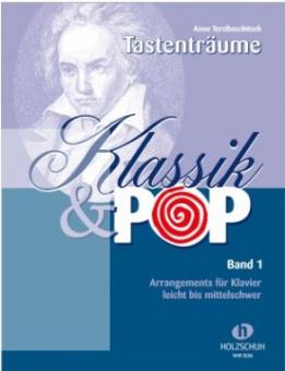 Tastenträume: Klassik & Pop Band 1 