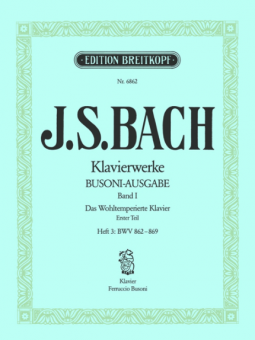 Das Wohltemperierte Klavier Erster Teil / Heft 3: BWV 862-869 