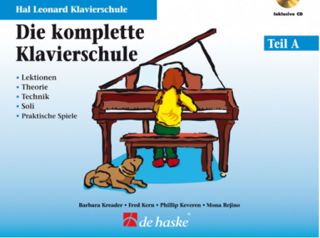Hal Leonard Klavierschule: Die komplette Klavierschule Teil A 