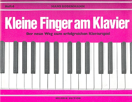 Kleine Finger am Klavier Band 4 
