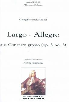 Largo, Allegro aus Concerto grosso 