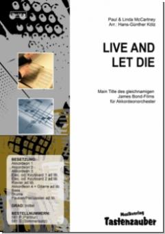 Live and Let Die 