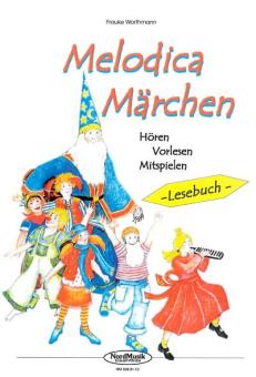 Melodica-Märchen (Lesebuch) 