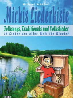 Michis Liederkiste - Folksongs, Volkslieder und Traditionals 