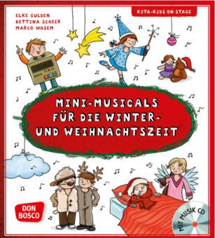 Mini-Musicals für die Winter- und Weihnachtszeit 